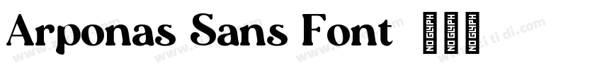 Arponas Sans Font字体转换